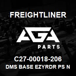 C27-00018-206 Freightliner DMS BASE EZYRDR PS N | AGA Parts