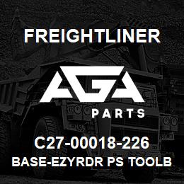 C27-00018-226 Freightliner BASE-EZYRDR PS TOOLB | AGA Parts