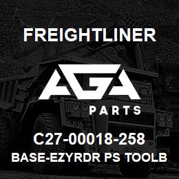 C27-00018-258 Freightliner BASE-EZYRDR PS TOOLB | AGA Parts