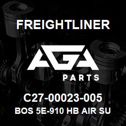 C27-00023-005 Freightliner BOS 5E-910 HB AIR SU | AGA Parts