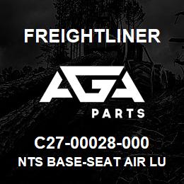 C27-00028-000 Freightliner NTS BASE-SEAT AIR LU | AGA Parts