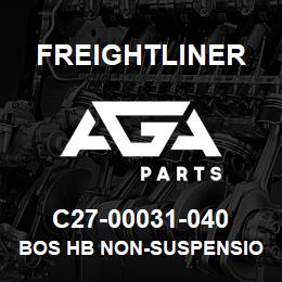 C27-00031-040 Freightliner BOS HB NON-SUSPENSIO | AGA Parts