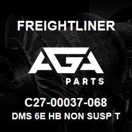 C27-00037-068 Freightliner DMS 6E HB NON SUSP T | AGA Parts