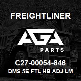 C27-00054-846 Freightliner DMS 5E FTL HB ADJ LM | AGA Parts