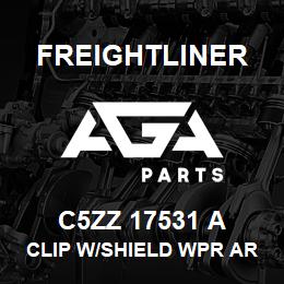 C5ZZ 17531 A Freightliner CLIP W/SHIELD WPR ARM | AGA Parts