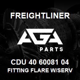 CDU 40 60081 04 Freightliner FITTING FLARE W/SERVICE PORT | AGA Parts