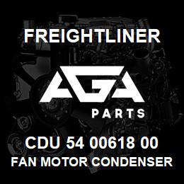 CDU 54 00618 00 Freightliner FAN MOTOR CONDENSER | AGA Parts