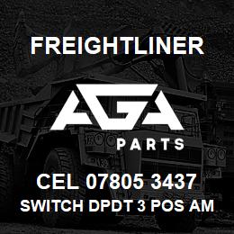 CEL 07805 3437 Freightliner SWITCH DPDT 3 POS AM | AGA Parts