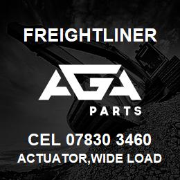 CEL 07830 3460 Freightliner ACTUATOR,WIDE LOAD | AGA Parts