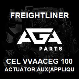 CEL VVAACEG 100 Freightliner ACTUATOR,AUX(APPLIQU | AGA Parts