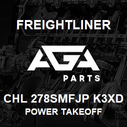 CHL 278SMFJP K3XD Freightliner POWER TAKEOFF | AGA Parts