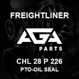 CHL 28 P 226 Freightliner PTO-OIL SEAL | AGA Parts