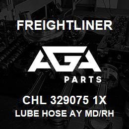 CHL 329075 1X Freightliner LUBE HOSE AY MD/RH | AGA Parts