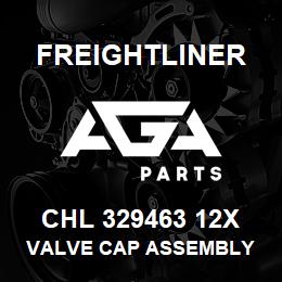 CHL 329463 12X Freightliner VALVE CAP ASSEMBLY | AGA Parts