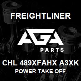 CHL 489XFAHX A3XK Freightliner POWER TAKE OFF | AGA Parts