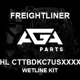 CHL CTTBDKC7USXXXXX Freightliner WETLINE KIT | AGA Parts