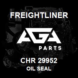 CHR 29952 Freightliner OIL SEAL | AGA Parts