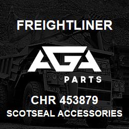 CHR 453879 Freightliner SCOTSEAL ACCESSORIES | AGA Parts