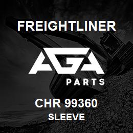 CHR 99360 Freightliner SLEEVE | AGA Parts