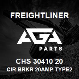 CHS 30410 20 Freightliner CIR BRKR 20AMP TYPE2 | AGA Parts