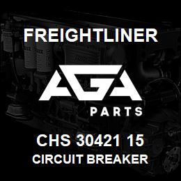 CHS 30421 15 Freightliner CIRCUIT BREAKER | AGA Parts