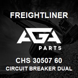 CHS 30507 60 Freightliner CIRCUIT BREAKER DUAL | AGA Parts