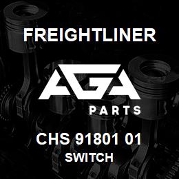 CHS 91801 01 Freightliner SWITCH | AGA Parts