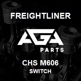 CHS M606 Freightliner SWITCH | AGA Parts