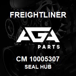 CM 10005307 Freightliner SEAL HUB | AGA Parts