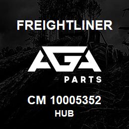 CM 10005352 Freightliner HUB | AGA Parts