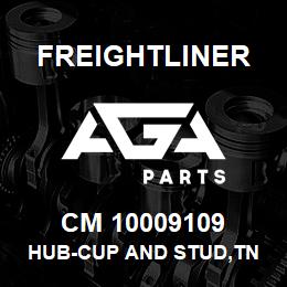 CM 10009109 Freightliner HUB-CUP AND STUD,TN HPI25 O878PA 306S550 | AGA Parts