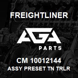 CM 10012144 Freightliner ASSY PRESET TN TRLR HP10 ABS | AGA Parts