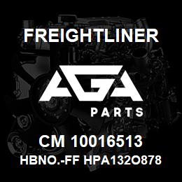 CM 10016513 Freightliner HBNO.-FF HPA132O878 247S450R | AGA Parts