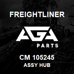 CM 105245 Freightliner ASSY HUB | AGA Parts