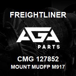 CMG 127852 Freightliner MOUNT MUDFP M917 | AGA Parts