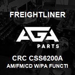 CRC CSS6200A Freightliner AM/FM/CD W/PA FUNCTION,ISO CONNECTOR | AGA Parts