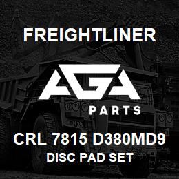 CRL 7815 D380MD9 Freightliner DISC PAD SET | AGA Parts