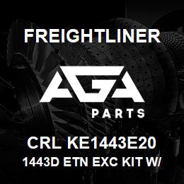 CRL KE1443E20 Freightliner 1443D ETN EXC KIT W/ | AGA Parts