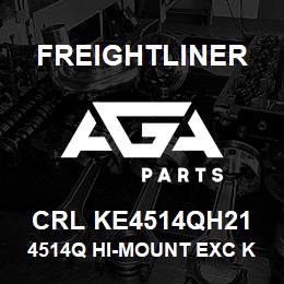 CRL KE4514QH21 Freightliner 4514Q HI-MOUNT EXC K | AGA Parts