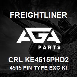 CRL KE4515PHD2 Freightliner 4515 PIN TYPE EXC KI | AGA Parts