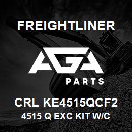 CRL KE4515QCF2 Freightliner 4515 Q EXC KIT W/C | AGA Parts