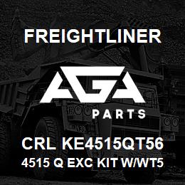 CRL KE4515QT56 Freightliner 4515 Q EXC KIT W/WT56 | AGA Parts