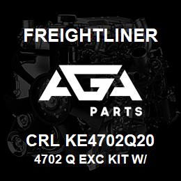 CRL KE4702Q20 Freightliner 4702 Q EXC KIT W/ | AGA Parts