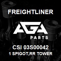 CSI 03S00042 Freightliner 1 SPIGOT,RR TOWER | AGA Parts