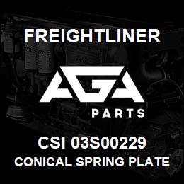 CSI 03S00229 Freightliner CONICAL SPRING PLATE | AGA Parts