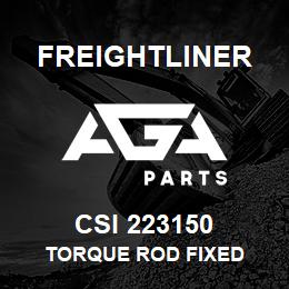 CSI 223150 Freightliner TORQUE ROD FIXED | AGA Parts