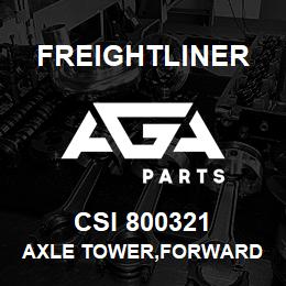 CSI 800321 Freightliner AXLE TOWER,FORWARD | AGA Parts