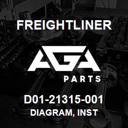 D01-21315-001 Freightliner DIAGRAM, INST | AGA Parts