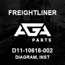 D11-10618-002 Freightliner DIAGRAM, INST | AGA Parts