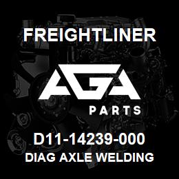 D11-14239-000 Freightliner DIAG AXLE WELDING | AGA Parts